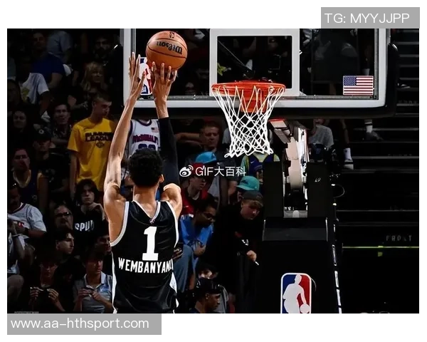 文班近期表现惊艳两场比赛40分钟狂砍49分18篮板命中率超六成