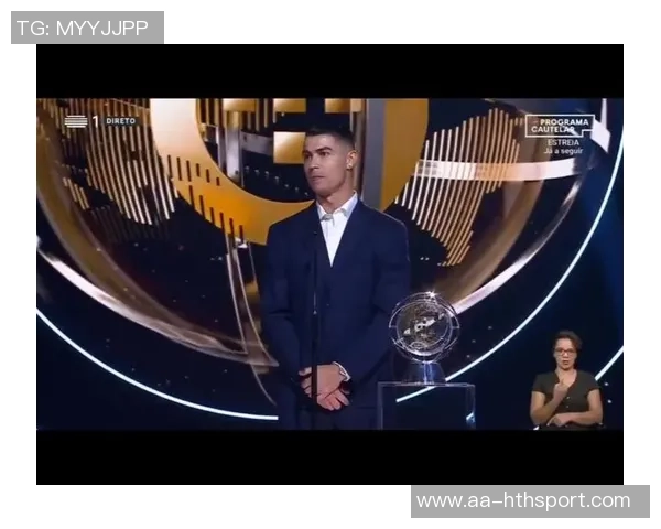 C罗获环球声望奖直言家人劝我停下但我仍能为球队贡献