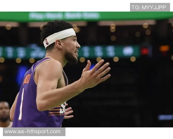 布克谈胶着比赛的重要性坚持不懈的精神是球队成功的基石